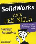 Couverture du livre « Solidworks 2008 Pour les Nuls » de Greg Jankowski aux éditions First Interactive
