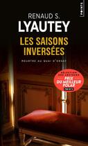 Couverture du livre « Les saisons inversées » de Renaud S. Lyautey aux éditions Points