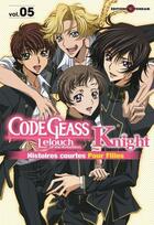 Couverture du livre « Code geass - knight for girls t.5 » de  aux éditions Delcourt