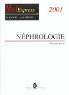 Couverture du livre « Nephrologie collection med express » de Karras aux éditions Estem