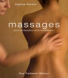 Couverture du livre « Massages pour la relaxation et la revitalisation » de Roubini Daphne aux éditions Guy Trédaniel