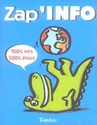 Couverture du livre « Zap'info » de Guillaume/Lemaitre aux éditions Tourbillon