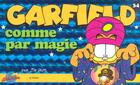 Couverture du livre « Garfield t.34 : comme par magie » de Jim Davis aux éditions Presses Aventure