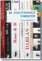 Couverture du livre « Ma bibliographie commentée » de Hubert Delpont aux éditions Albret