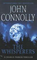 Couverture du livre « THE WHISPERERS » de John Connolly aux éditions Hodder And Stoughton Ltd