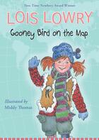 Couverture du livre « Gooney Bird on the Map » de Lois Lowry aux éditions Houghton Mifflin Harcourt