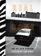 Couverture du livre « Real gone » de Jack Pierson aux éditions Dap Artbook