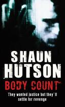 Couverture du livre « Body Count » de Shaun Hutson aux éditions Little Brown Book Group Digital