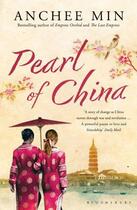 Couverture du livre « Pearl of china » de Anchee Min aux éditions Editions Racine