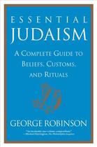 Couverture du livre « Essential Judaism » de Robinson George aux éditions Atria Books