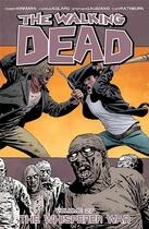 Couverture du livre « The walking dead t.27 ; the whisperer war » de Charlie Adlard et Robert Kirkman aux éditions Image Comics