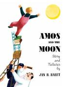 Couverture du livre « Amos and the moon » de Balet Jan aux éditions Ammo