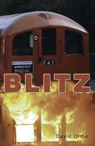 Couverture du livre « Blitz » de Orme David aux éditions Ransom Publishing