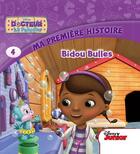 Couverture du livre « Docteur La Peluche ; Bidou bulles » de Disney aux éditions Disney Hachette