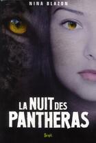 Couverture du livre « La nuit des pantheras » de Nina Blazon aux éditions Seuil