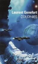 Couverture du livre « Colonies » de Laurent Genefort aux éditions Folio