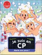 Couverture du livre « Je suis en CP Tome 14 : Alerte aux poux ! : Niveau 1 » de Emmanuel Ristord et Magdalena aux éditions Pere Castor