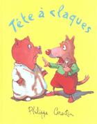 Couverture du livre « Tete a claques » de Philippe Corentin aux éditions Ecole Des Loisirs