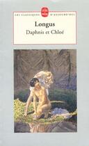 Couverture du livre « Daphnis et chloe » de Longus aux éditions Le Livre De Poche