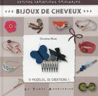 Couverture du livre « Bijoux de cheveux » de Christine Nivet aux éditions Le Temps Apprivoise