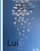 Couverture du livre « Lui » de Bernard Brunstein aux éditions Books On Demand