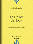 Couverture du livre « Le Collier des jours » de Judith Gautier aux éditions Epagine