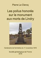 Couverture du livre « Les poilus honorés sur le monument aux morts de Lindry » de Soge Yonne aux éditions Lulu