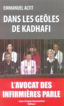 Couverture du livre « Dans les geôles de Khadafi » de Altit E aux éditions Jean-claude Gawsewitch
