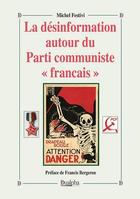 Couverture du livre « La désinformation autour de la guerre de Sécession : La guerre dite « de Sécession » fut le conflit le plus sanglant de toute l'histoire américaine » de Alain Sanders aux éditions Dualpha