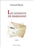 Couverture du livre « Les silences de Marianne » de Gerard Bonn aux éditions Glyphe