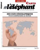 Couverture du livre « L'ELEPHANT Hors-Série ; Carto » de L'Elephant aux éditions Scrineo