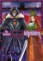 Couverture du livre « The unwanted undead adventurer Tome 4 » de Yu Okano et Haiji Nakasone aux éditions Meian