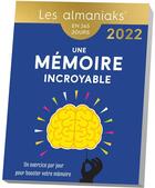Couverture du livre « Une mémoire incroyable en 365 jours (édition 2002) » de Nicole Masson et Yann Caudal aux éditions Editions 365