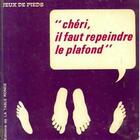 Couverture du livre « Cheri, il faut repeindre le plafond » de Gelman/Poretz aux éditions Table Ronde