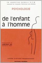 Couverture du livre « Psychologie ; de l'enfant à l'homme » de Agostino Gemelli aux éditions Nel