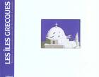 Couverture du livre « Iles grecques - balade en cyclade (1997) » de Titouan Lamazou aux éditions Gallimard-loisirs