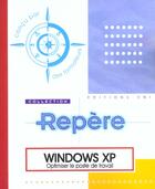 Couverture du livre « Windows xp ; optimiser le poste de travail » de Beatrice Daburon aux éditions Eni