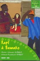 Couverture du livre « Rapt à Bamako » de A Diarra et M Ehret aux éditions Edicef