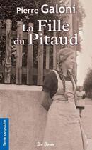 Couverture du livre « Fille du pitaud (la) » de Galoni P aux éditions De Boree