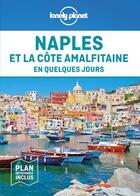 Couverture du livre « Naples et la cête amalfitaine (2e édition) » de Collectif Lonely Planet aux éditions Lonely Planet France