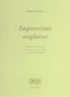 Couverture du livre « Impressions anglaises » de Henry James aux éditions Verdier