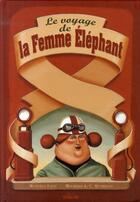 Couverture du livre « Le voyage de la femme éléphant » de Salvi Manuela / Quar aux éditions Sarbacane