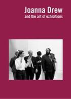 Couverture du livre « Joanna drew and the art of exhibitions » de Caroline Hancock aux éditions Skira