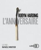 Couverture du livre « L'anniversaire » de Robyn Harding aux éditions Lizzie