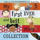 Couverture du livre « My first ever and best story collection » de Lauren Child et Tiger aux éditions Children Pbs