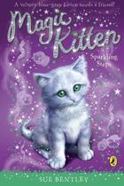 Couverture du livre « Magic Kitten: Sparkling Steps » de Sue Bentley aux éditions Penguin Books Ltd Digital