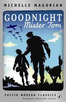 Couverture du livre « Goodnight Mister Tom » de Magorian Michelle aux éditions Penguin Books Ltd Digital