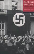 Couverture du livre « Backing Hitler: Consent and Coercion in Nazi Germany » de Robert Gellately aux éditions Oup Oxford