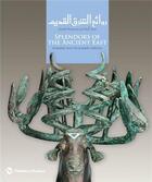 Couverture du livre « Splendors of the ancient east: antiquities from the al-sabah collection » de Carter Martha L. aux éditions Thames & Hudson