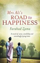 Couverture du livre « Mrs Ali's Road To Happiness » de Farahad Zama aux éditions Little Brown Book Group Digital